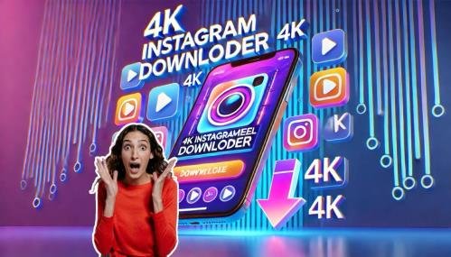 Instagram Reel Downloader 4k